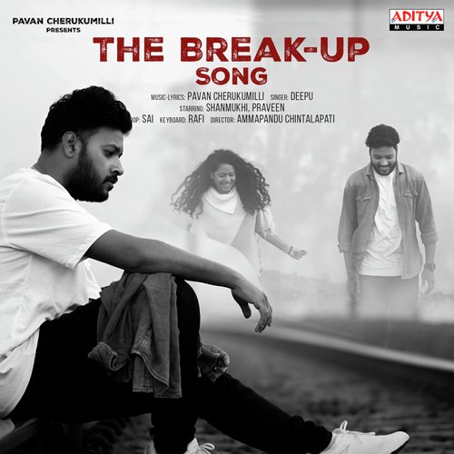 The Break Up Song