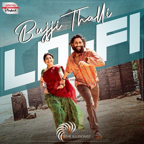 Bujji Thalli Lofi Mix