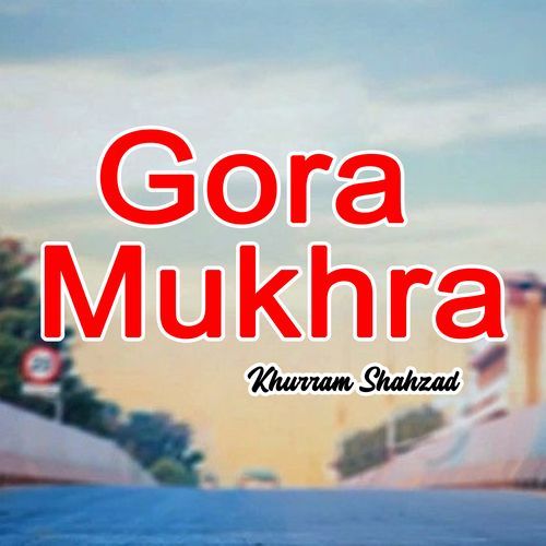 Gora Mukhra