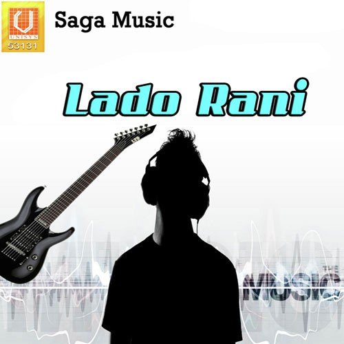 Lado Rani Mittran Di