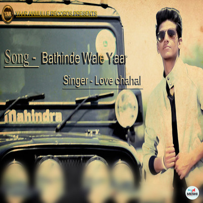 BATHINDE WALE YAAR