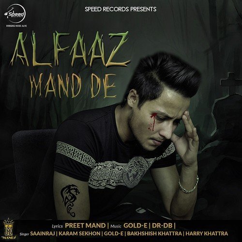 Alfaaz Mand De