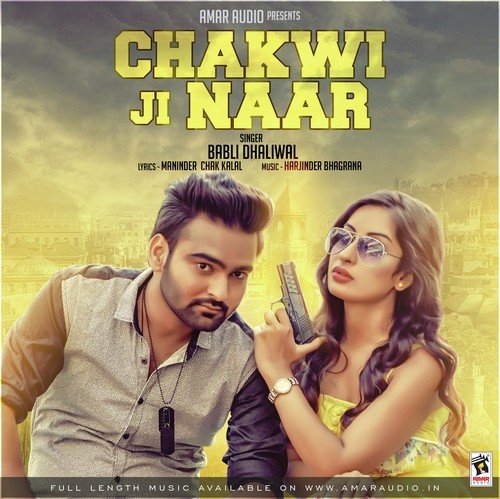 Chakwi Ji Naar
