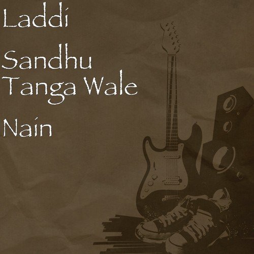 Tanga Wale Nain