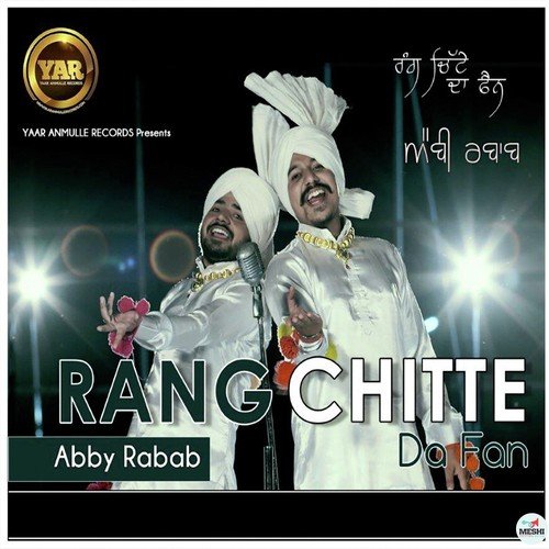 Rang Chitte Da Fan (Chitta 2)