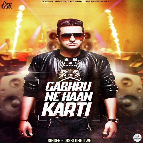 Gabhru Ne Haan Karti