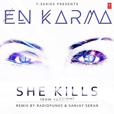 She Kills (Delhi2dublin Version)