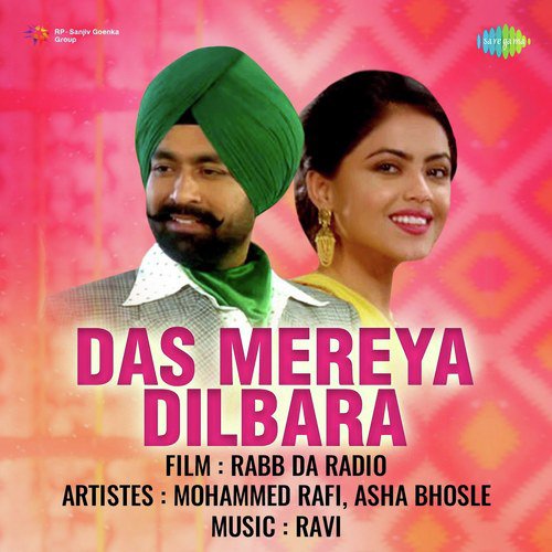 Das Mereya Dilbara (Rabb Da Radio)