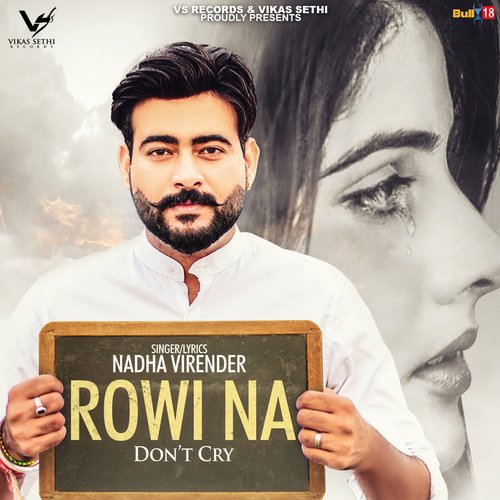 Rowi Na (Dont Cry)
