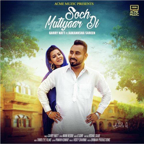 Soch Mutiyaar Di