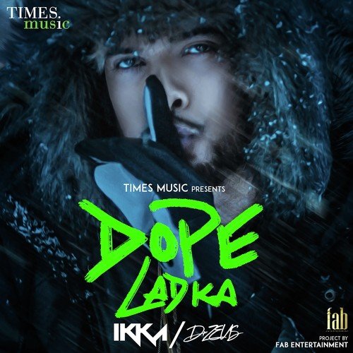 Dope Ladka