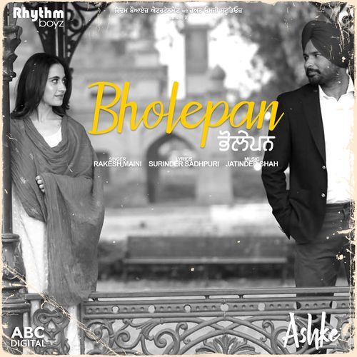 Bholepan (Ashke)