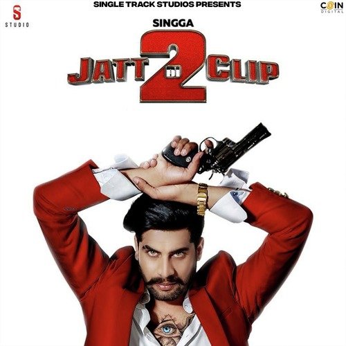 Jatt Di Clip 2 (Full Song)