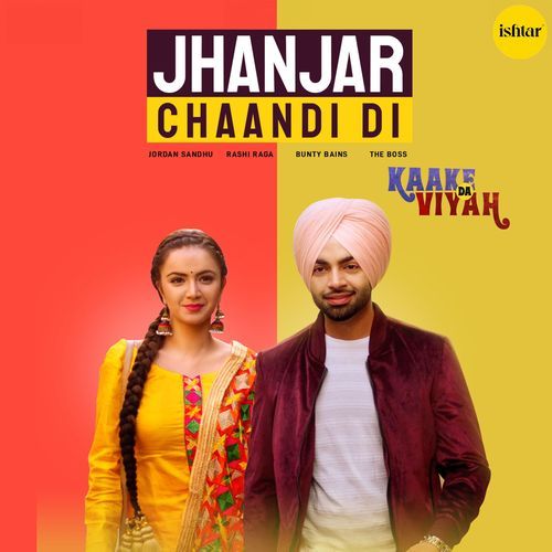 Jhanjar Chaandi Di (Kaake Da Viyah)
