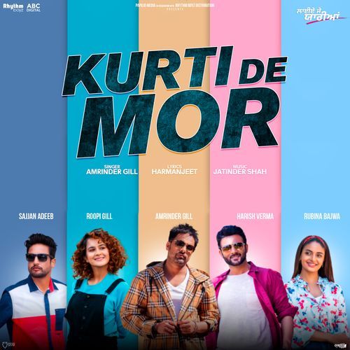 Kurti De Mor (Laiye Je Yaarian)