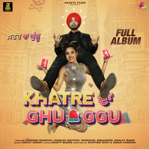 Aah Munde (Khatre Da Ghuggu)