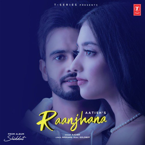 Raanjhana (Shiddat)