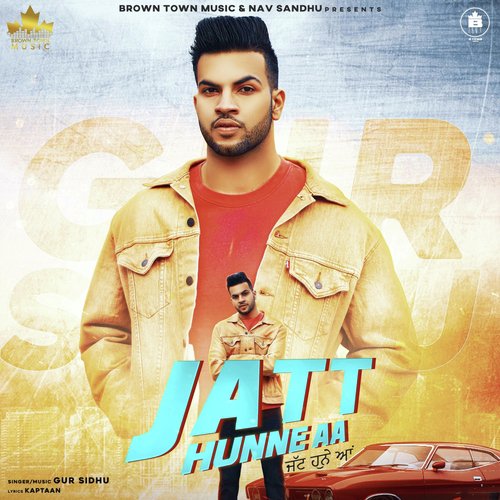 Jatt Hunne Aa (Original)