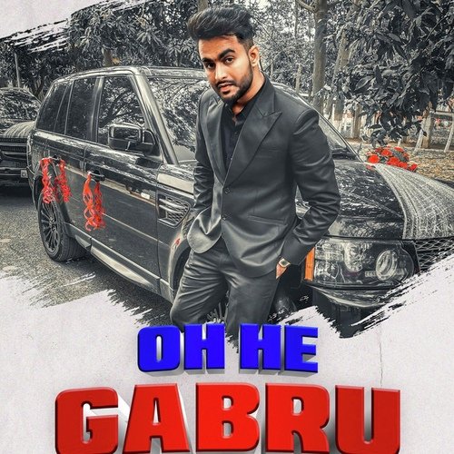 Oh He Gabru