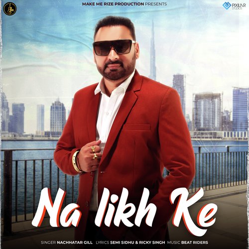 Na Likh Ke