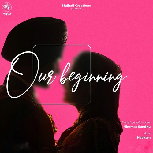 Our Beginning