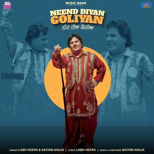 Neend Diyan Goliyan