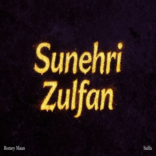 Sunehri Zulfan