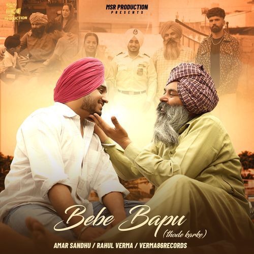 Bebe Bapu Thode Karke