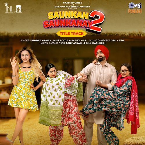 Saunkan Saunkanay 2 Title Track