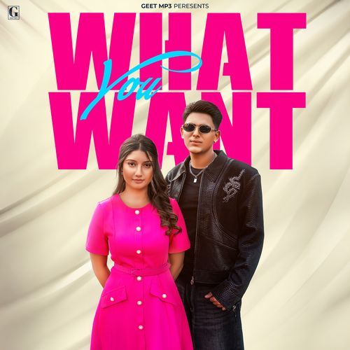 What You Want