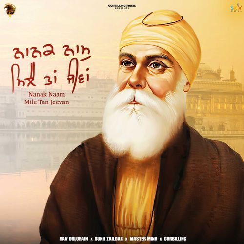 Nanak Naam Mile Tan Jeevan