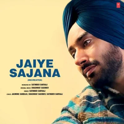 Jaiye Sajana Recreated