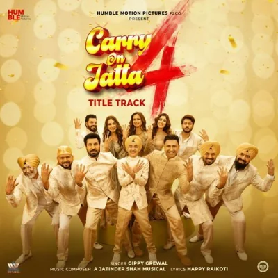 Carry On Jatta 4 - Title Track