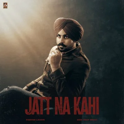 Jatt Na Kahi