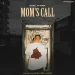 Moms Call