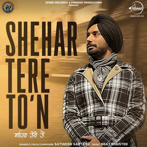Shehar Tere Ton