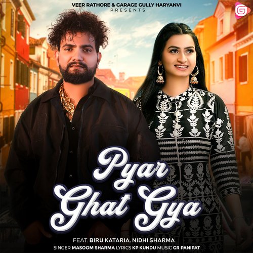 Pyar Ghat Gya