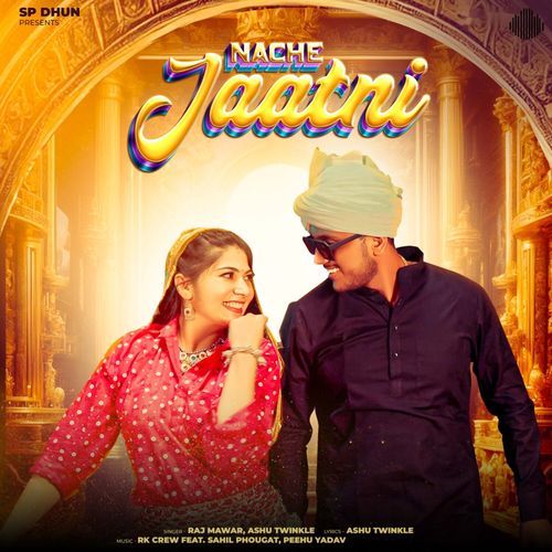 Nache Jaatni