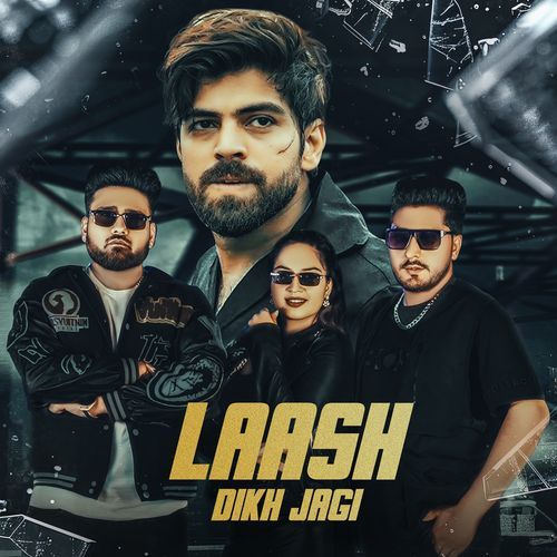 Laash Dikh Jagi