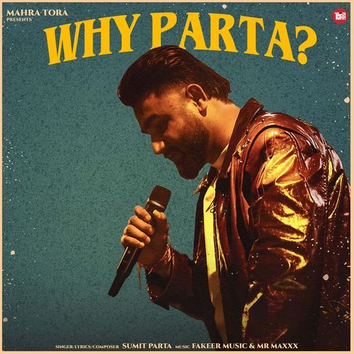 Why Parta?