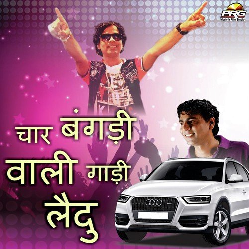 Char Bangdi Wali Gadi Laidu