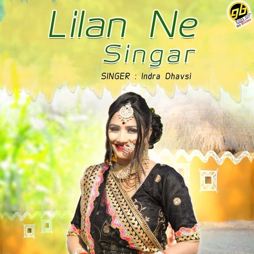 Lilan Ne Singar