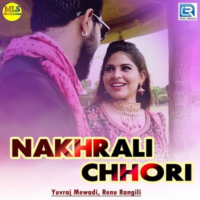 Nakhrali Chhori