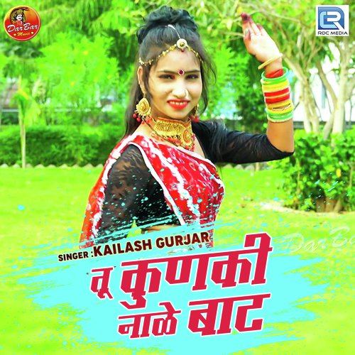 Tu Kunki Naale Baat
