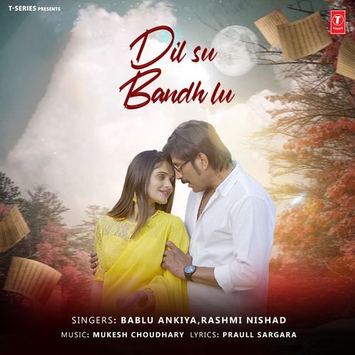 Dil Su Bandh Lu