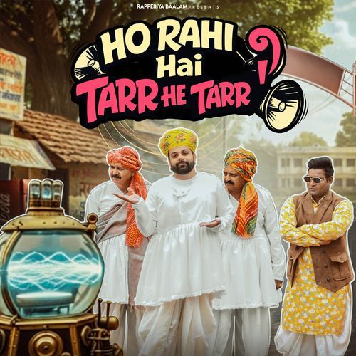 Ho Rahi Hai Tarr He Tarr