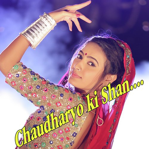 Chaudharyo Ki Shan