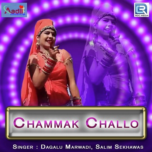 Chammak Chhallo