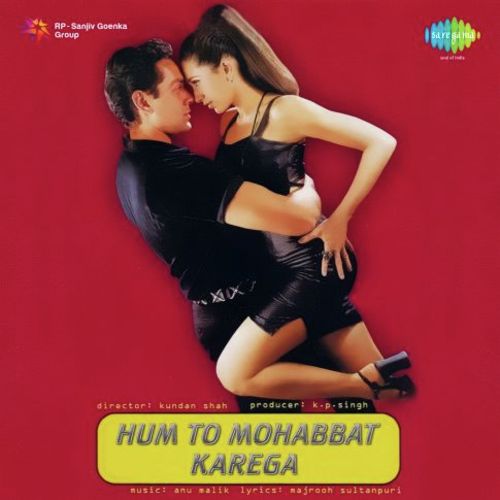 Hum To Mohabbat Karega (Remake)