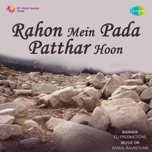 Main To Rahon Mein Pada